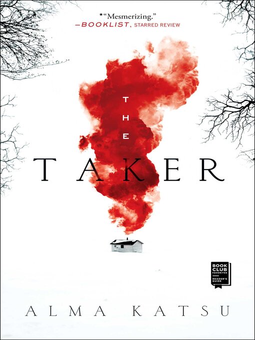 Title details for The Taker by Alma Katsu - Wait list